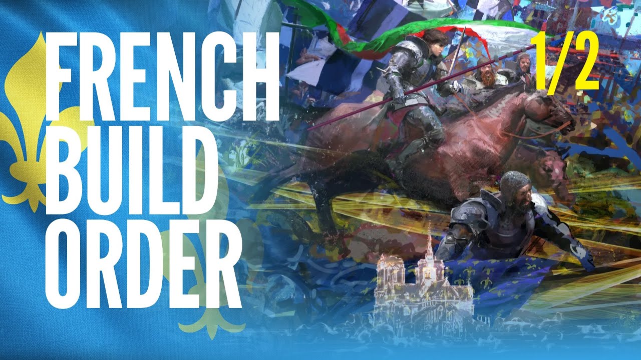 New Player Guide to French in AoE4: Basic Build Order (1/2)