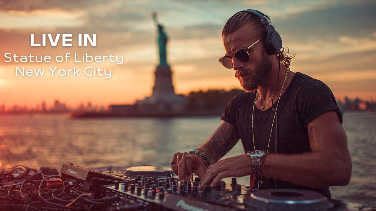 Deep House Mix - Live in Lower Manhattan - Statue of Liberty - New York City - United States 🇺🇸 4K