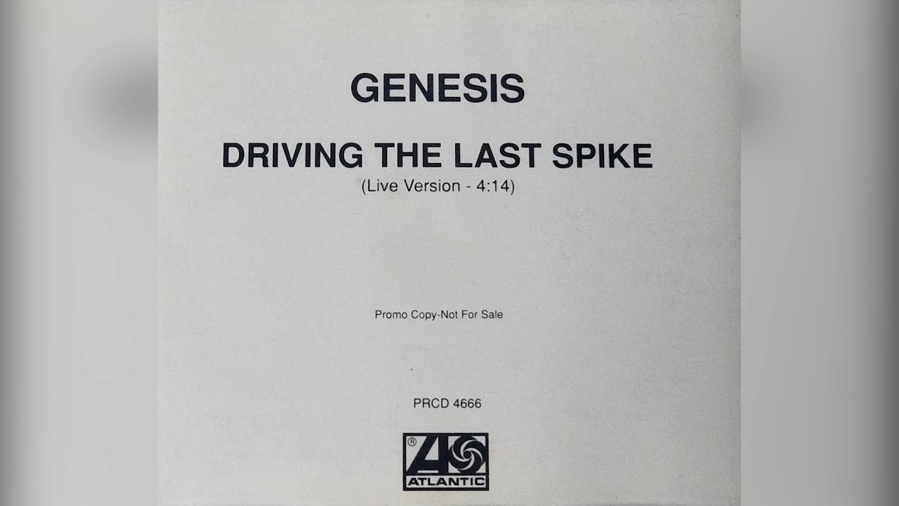 Genesis - Driving The Last Spike live in original key [Atlantic Promo CD, 8 May 1992, Texas Stadium]