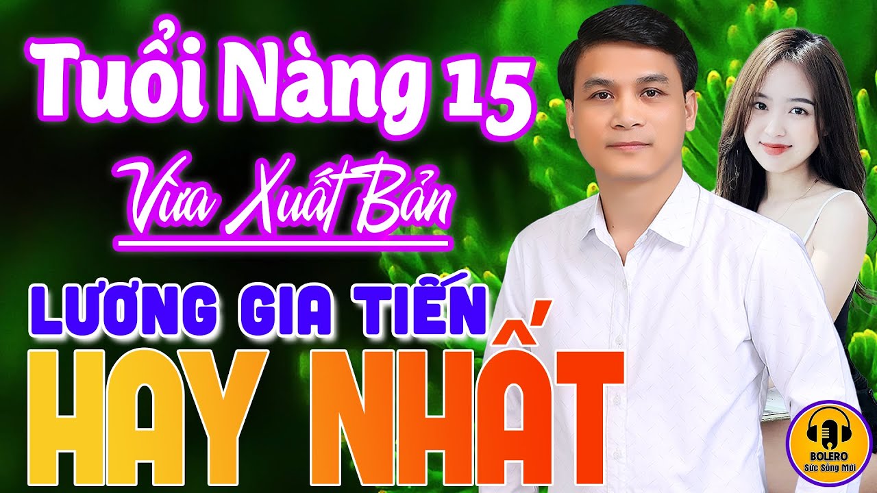 TUỔI NÀNG 15 - GIA TIẾN ❤️ LK Rumba Nhạc Lính Gây Phê Đi Vào Lòng Người VỪA XUẤT BẢN CỰC HAY