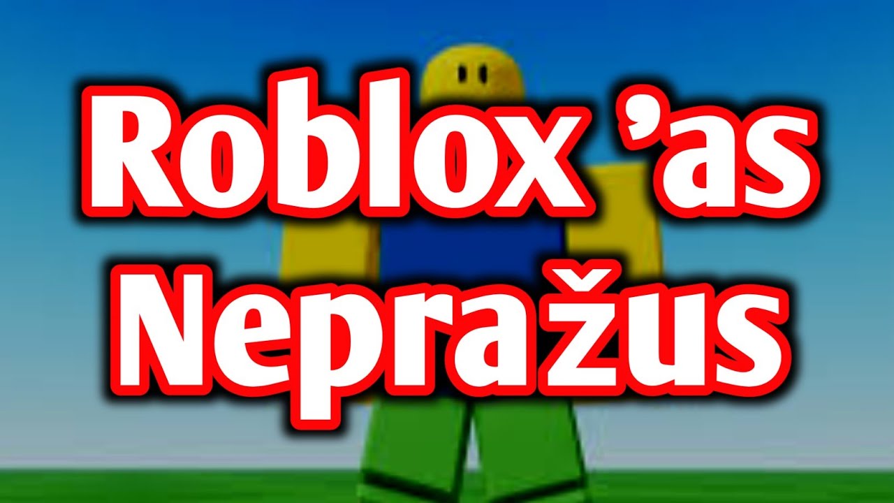 Roblox'as Nepražus - chipmunk remix