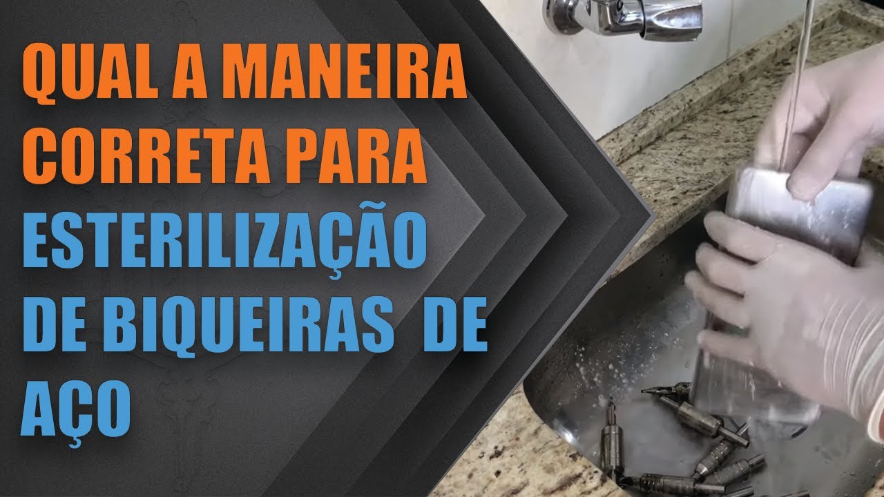 Qual a Maneira Correta para Esterilização de Biqueiras de Aço - Esculpindo seu traço - Erick Lodetti