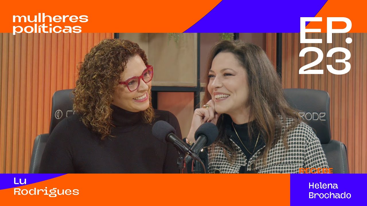 Liderança feminina, saúde mental e inteligência emocional | Ep. 23 - Helena Brochado