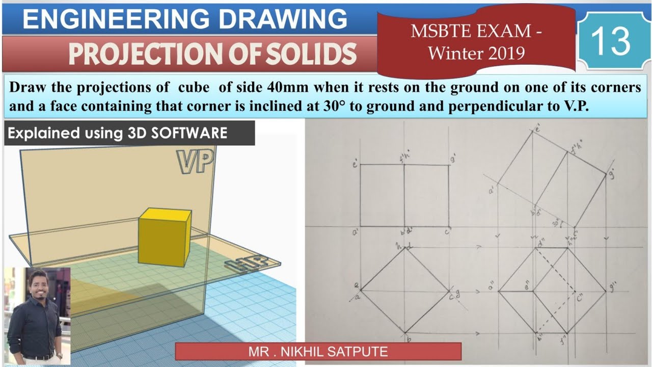 Engineering Drawing | Projection of Solids- Cube - Problem 13 | Learn with Nikhil