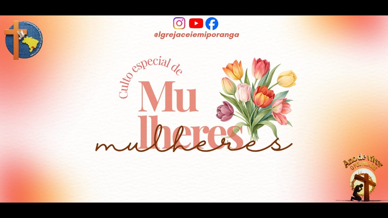 Culto Especial de Mulheres - Ministração: Irmã Eduarda - Comunidade Evangélica em Iporanga