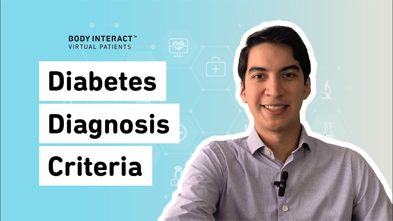 Diabetes Diagnosis Criteria - Clinical Tips by Body Interact