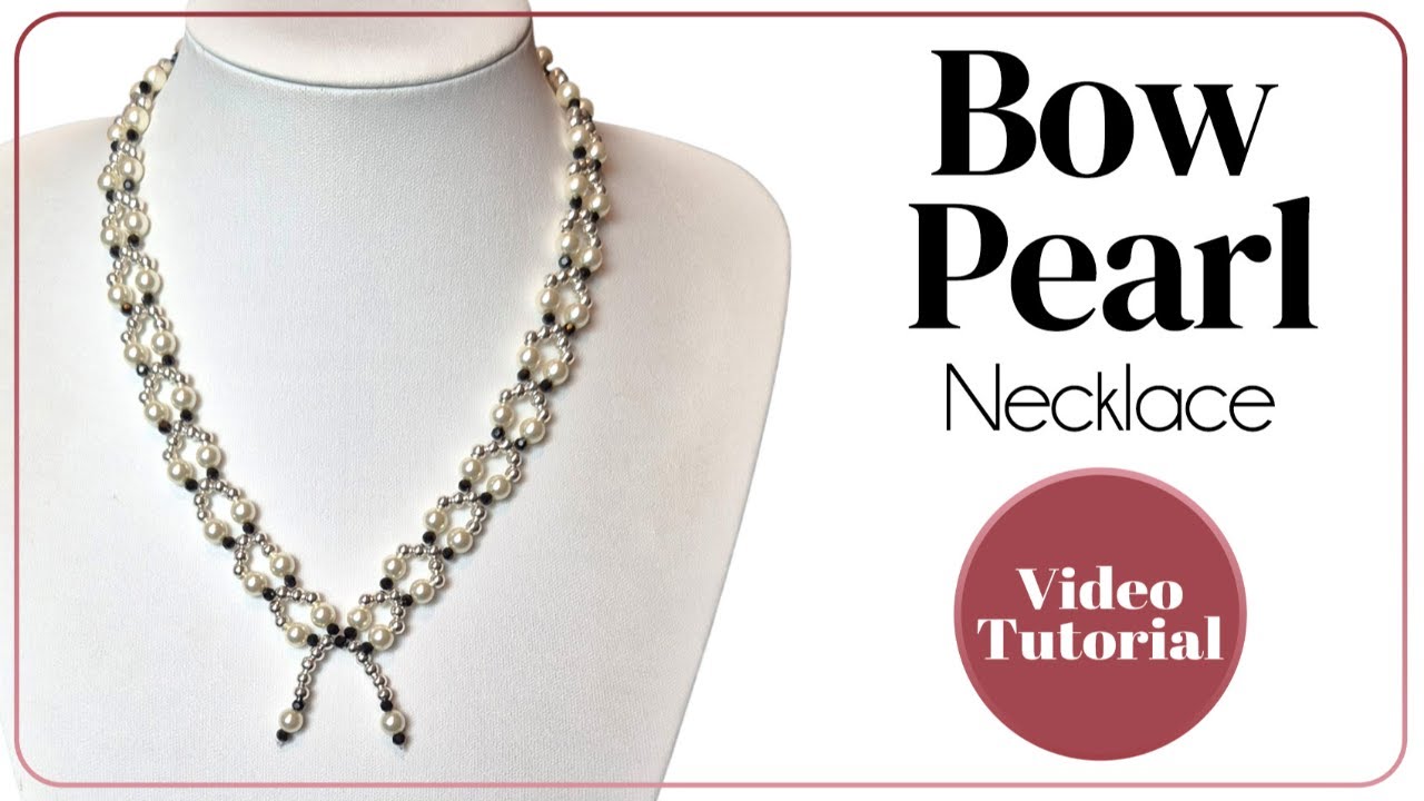 Bow Pearl Necklace Tutorial