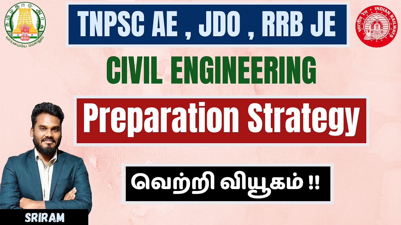 TNPSC AE , JDO , RRB JE | CIVIL ENGINEERING | Preparation Strategy | வெற்றி வியூகம் !|Karpom Tamizha