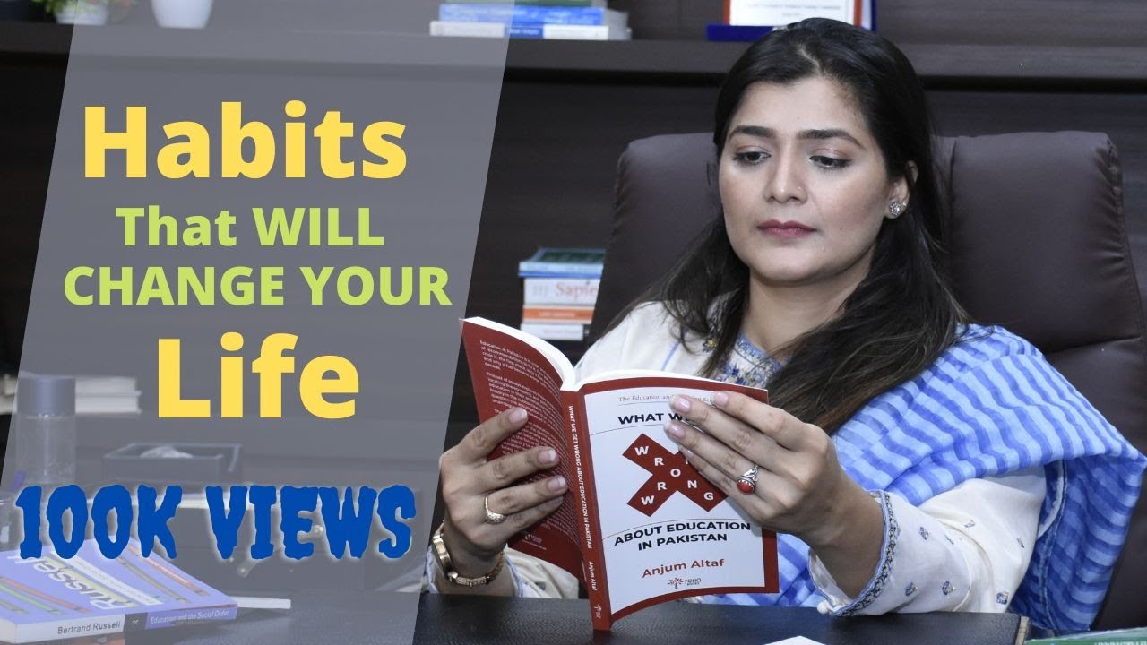 5 Habits for a better life| Fatima Batool