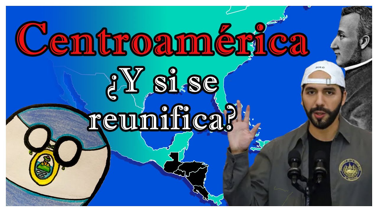 ¿Y si CENTROAMÉRICA se reunifica? 🇨🇷🇭🇳🇸🇻🇬🇹🇭🇳 - El Mapa de Sebas