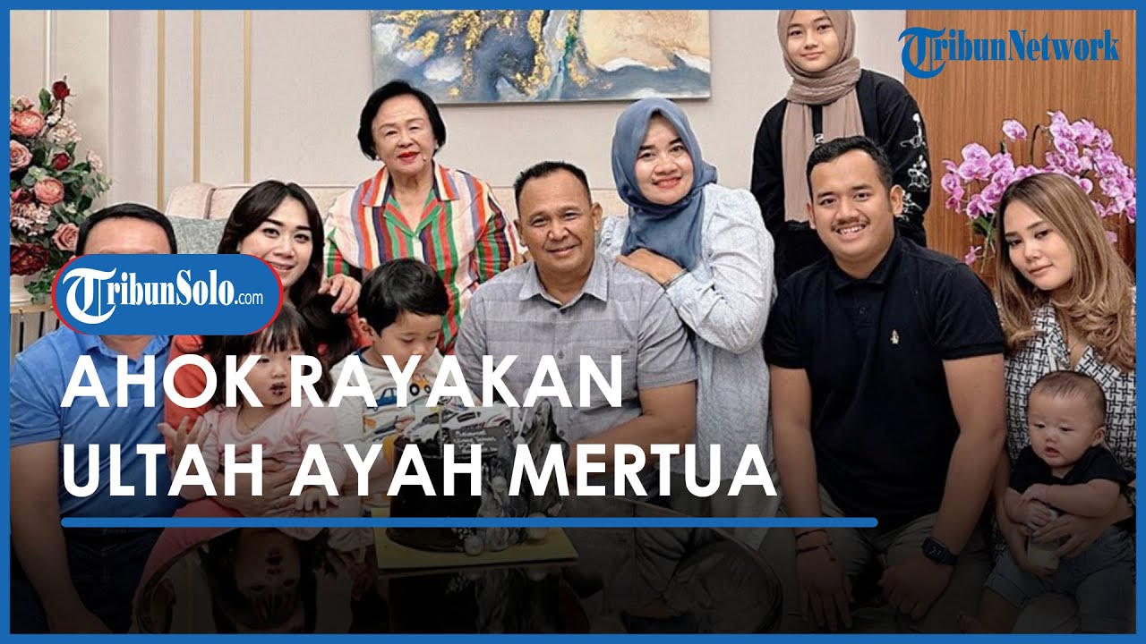 Ayah Puput Nastiti Ulang Tahun, Dirayakan Bersama Keluarga dan Ahok