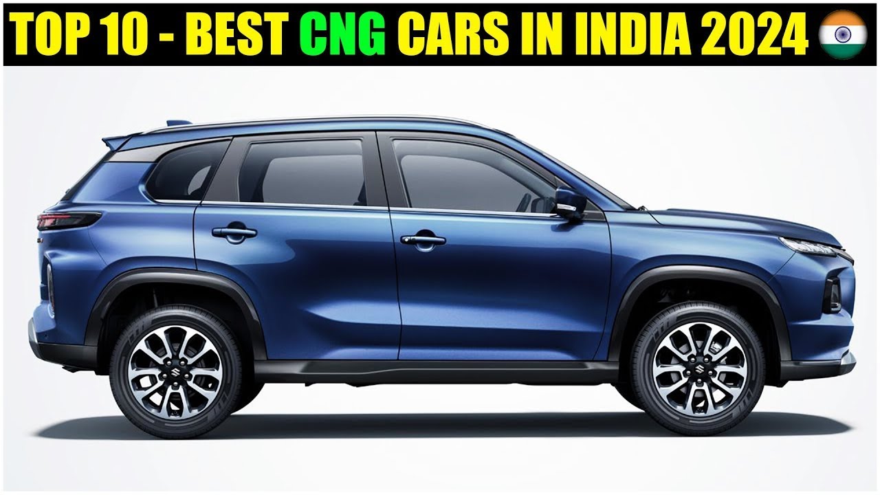 Top 10 Best CNG Cars Under 10 Lakhs in India 2024