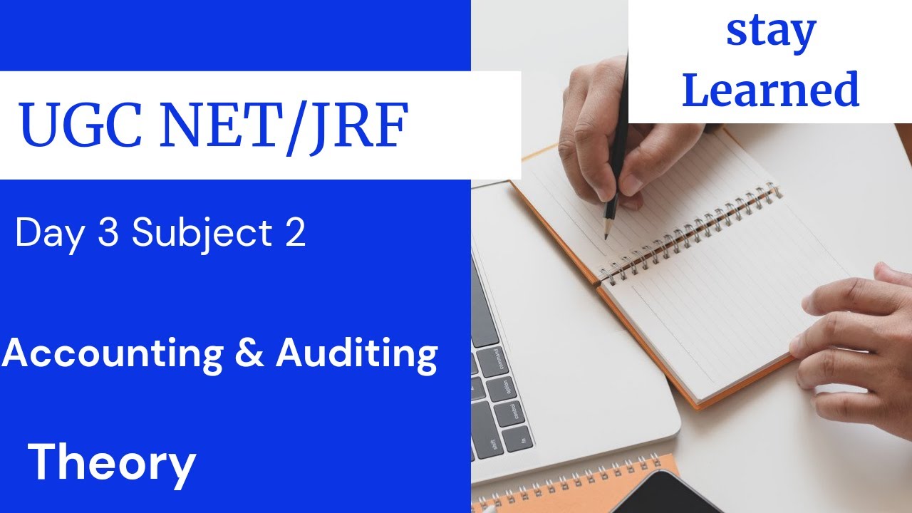 Accounting & Auditing  UGC NET/JRF (paper2 in Malayalam)  Stay Learned