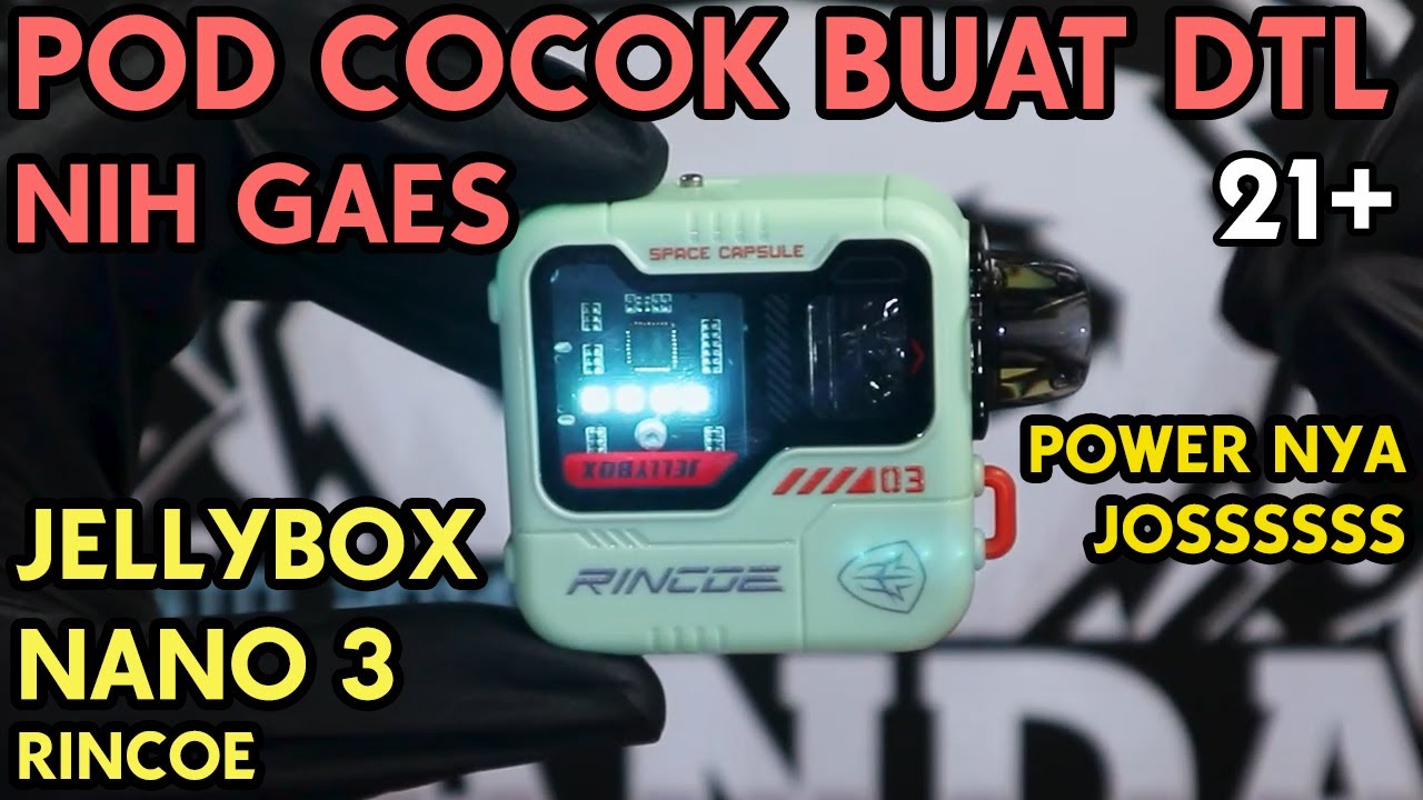 POD COCOK BUAT DTL | JELLYBOX NANO 3 Pod Kit by RINCOE