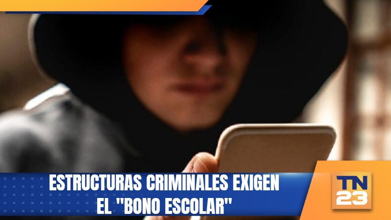 Estructuras criminales exigen El 