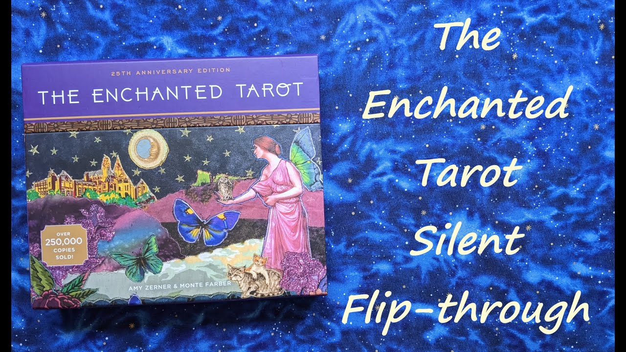 The Enchanted Tarot: 25th Anniversary Edition - Silent Flip-through