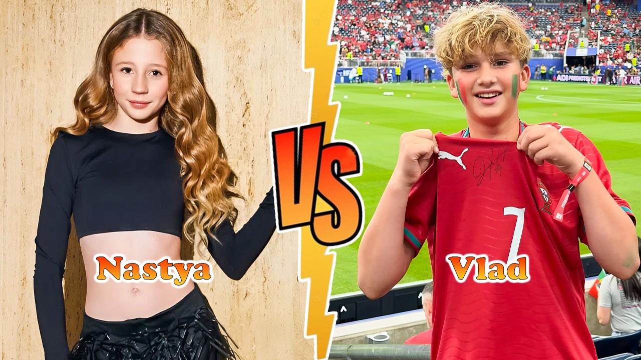 Nastya VS Vlad Transformation 👑 New Stars From Baby To 2026