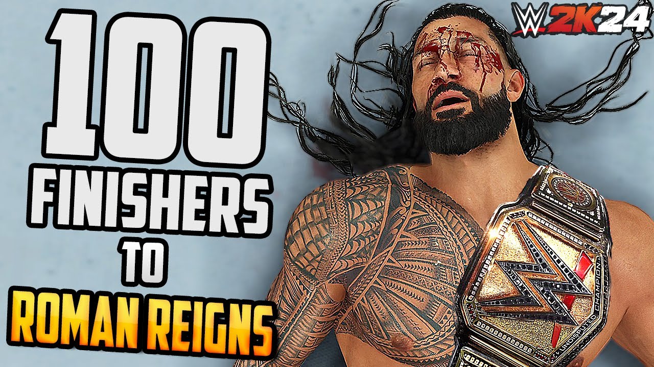 100 Finishers to Roman Reigns in WWE 2K24 !!!
