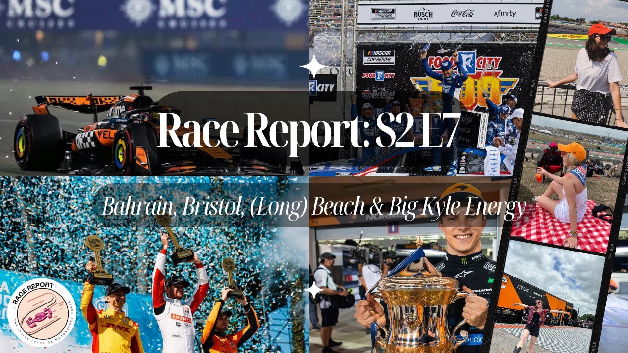 S2E7 - Bahrain, Bristol, (Long) Beach & Big Kyle Energy