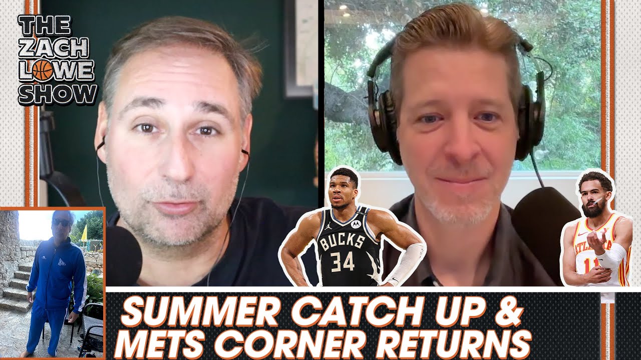 NBA Summer Catch-Up, Plus the Return of Mets Corner With Sean Fennessey