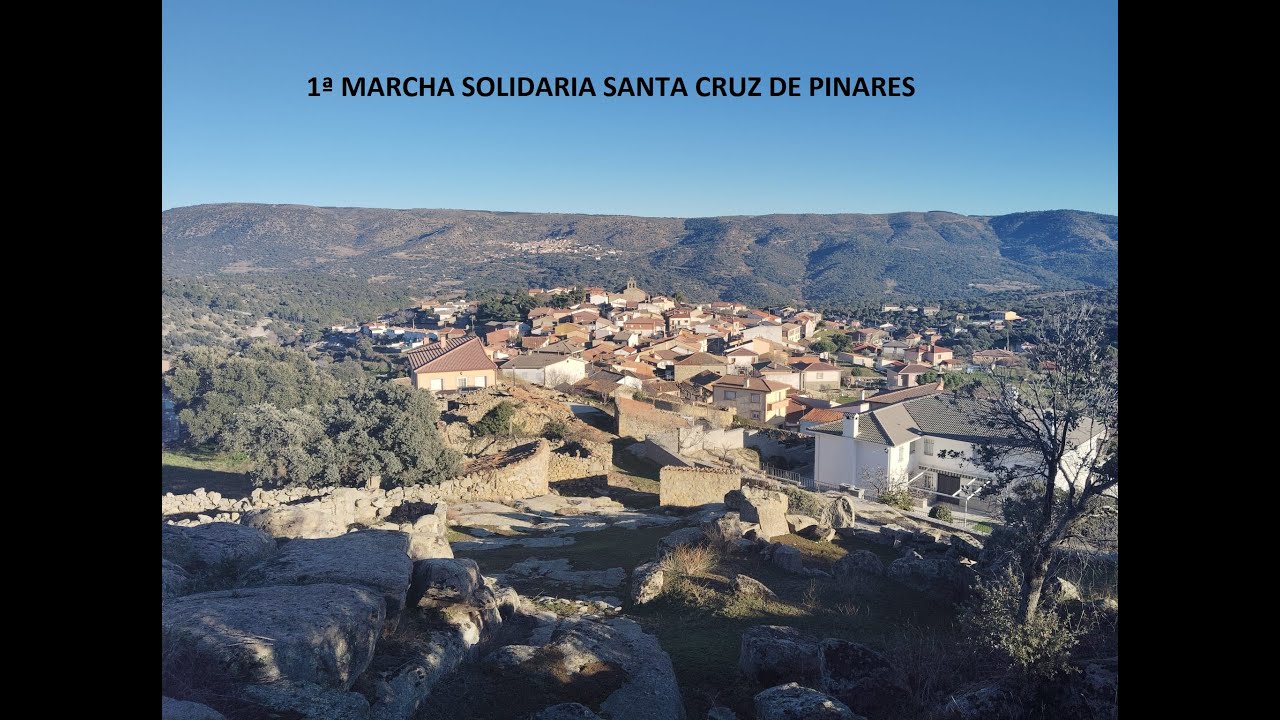 1ª MARCHA SOLIDARIA SANTA CRUZ DE PINARES