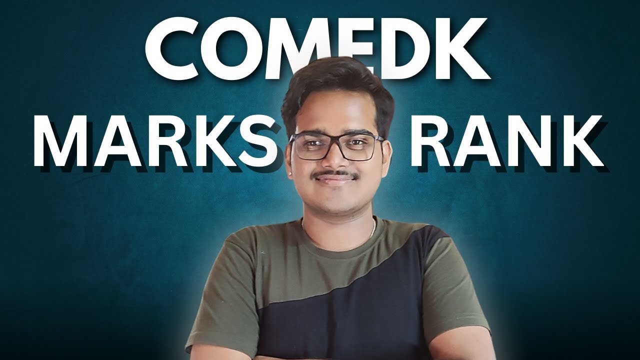 Comedk 2025 Marks vs Rank | CSE Cutoff & Reality
