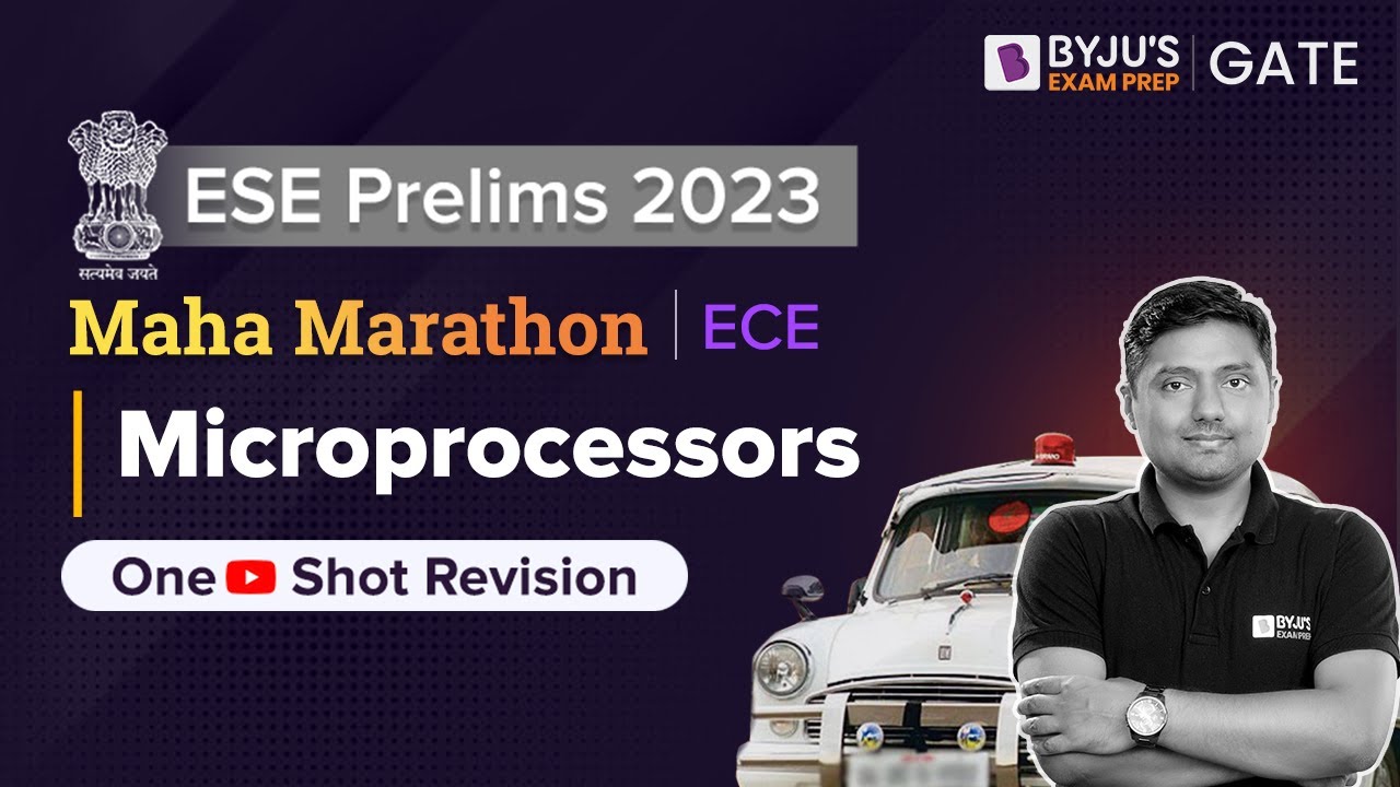 ESE Prelims 2023 | Microprocessors Marathon Class | ECE/EE | UPSC ESE (IES)Preparation| BYJU'S GATE