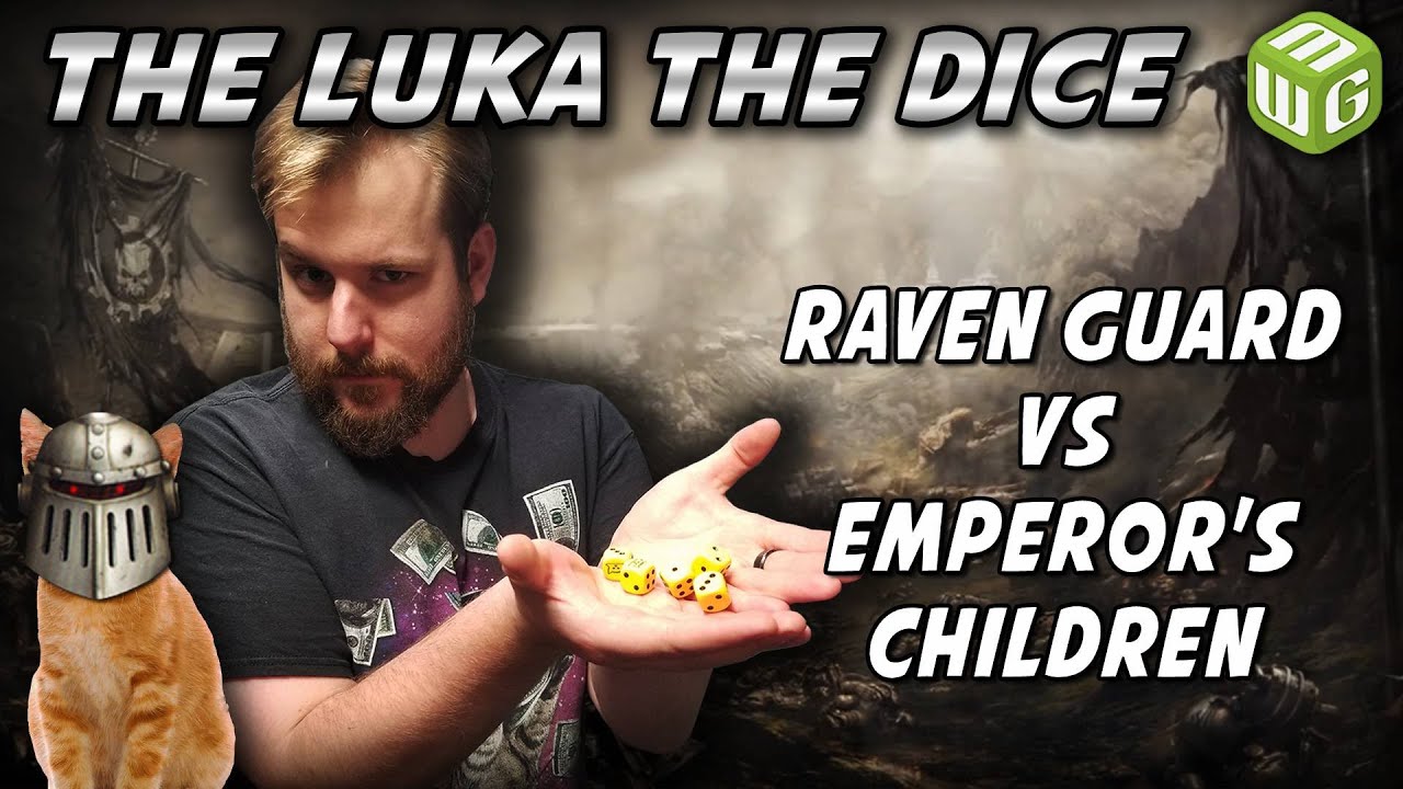 Raven Guard vs Emperor's Children Horus Heresy Battle Report - Just the Luka the Dice ep 9