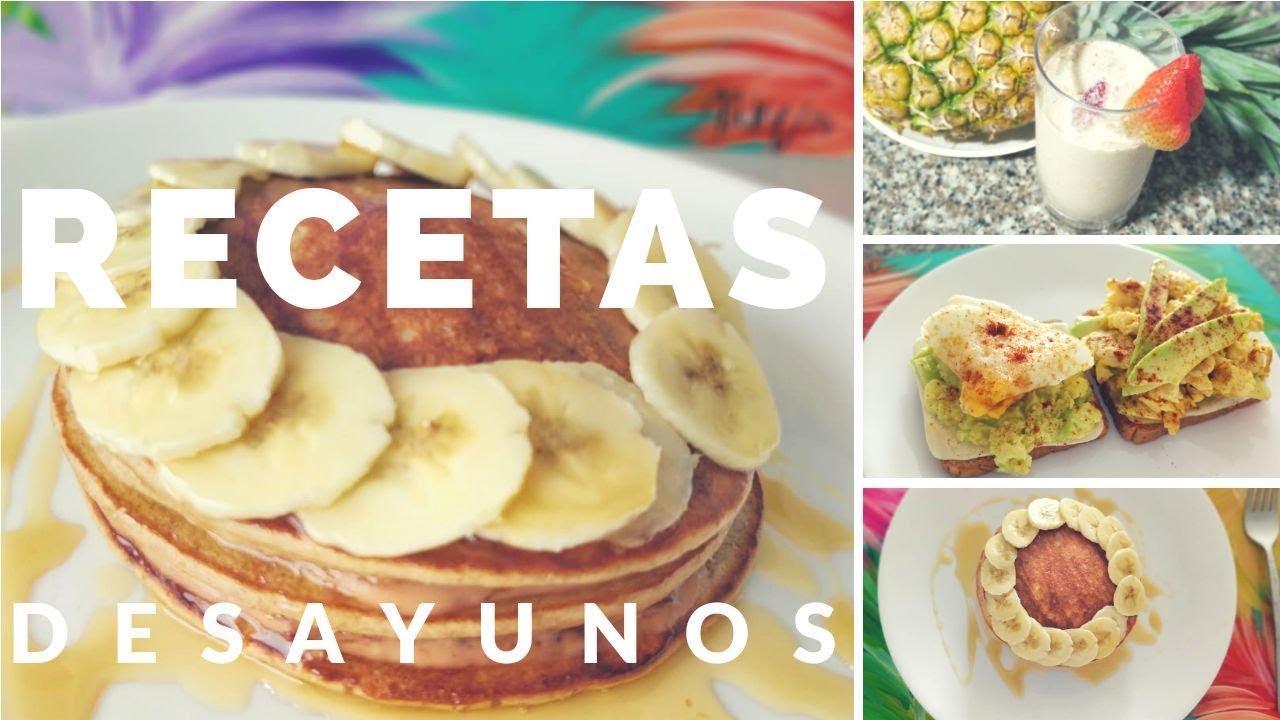 3 Recetas fáciles para Desayunar Saludable| Ticky Gomezal