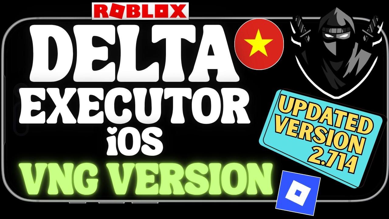 Delta Executor VNG iOS: новое обновление v2.714 | Скачать и установить Delta Executor VNG на iPho...