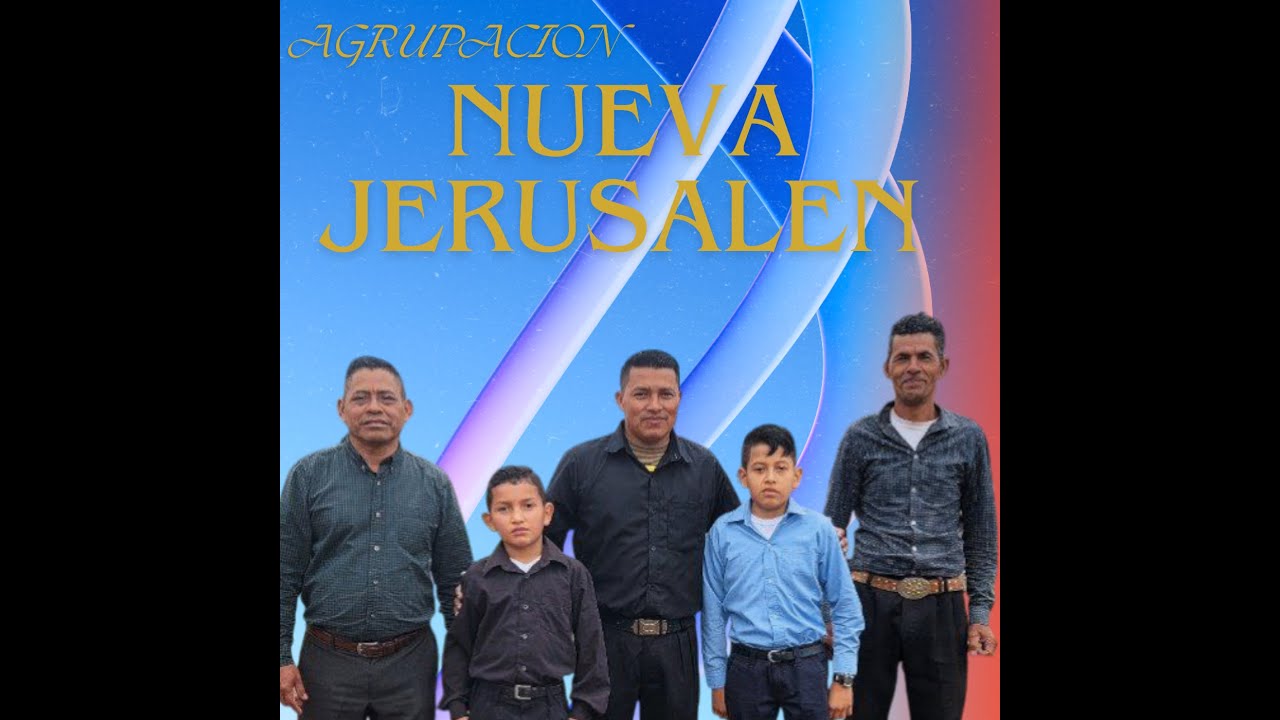 Dios es Primero /Agrupacion Nueva Jerusalen