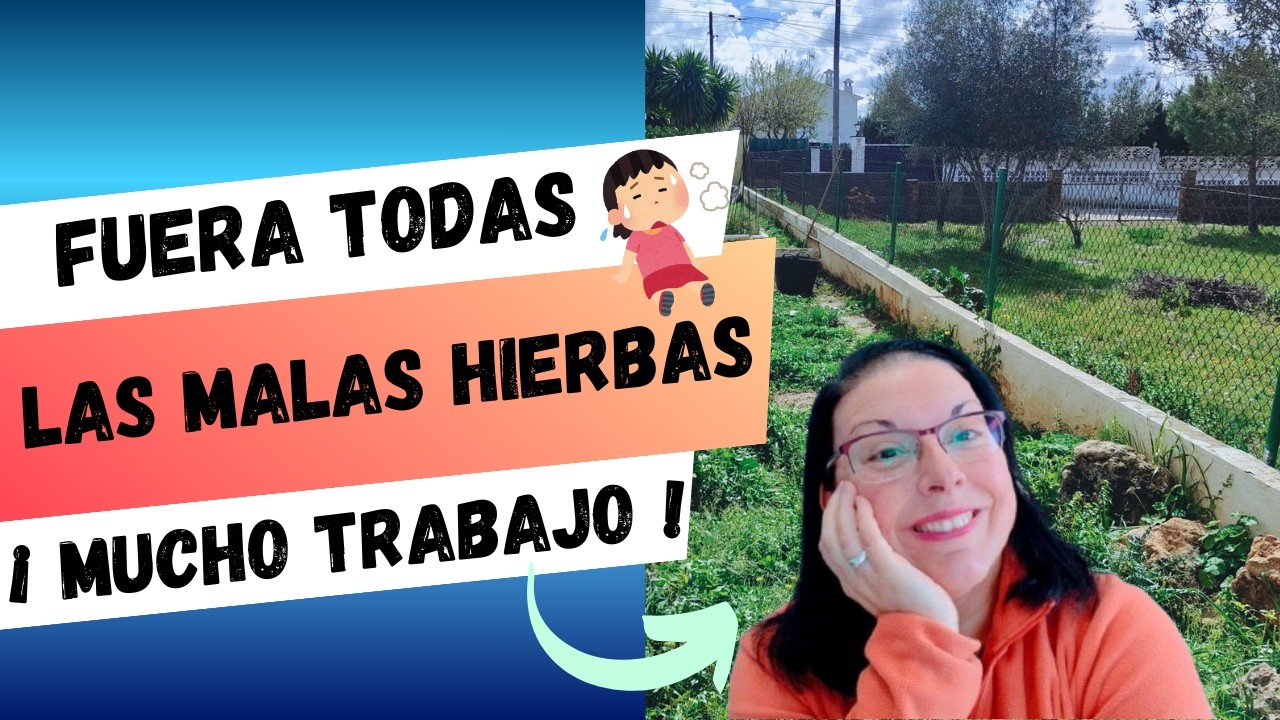 Empezamos a quitar las malas hierbas de la parcela 🌱 | Trabajo en el jardín