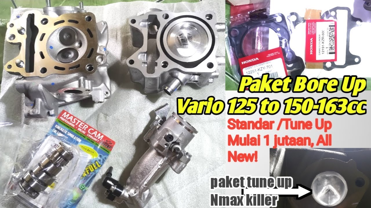 Paket Bore Up Vario 125 to 150-163cc, Mulai 1 jutaan, Part Baru! Original | Spek Tune UP juga bisa!