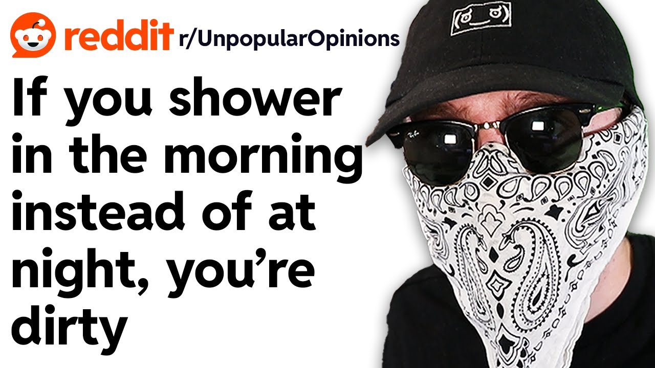 Reddit's Unpopular Opinions