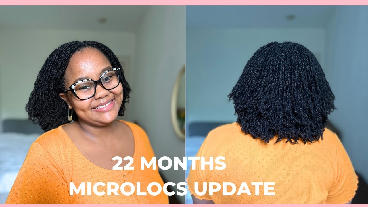 22 MONTHS MICROLOCS (& life) UPDATE | Build Up, Thinning, Maturing and more