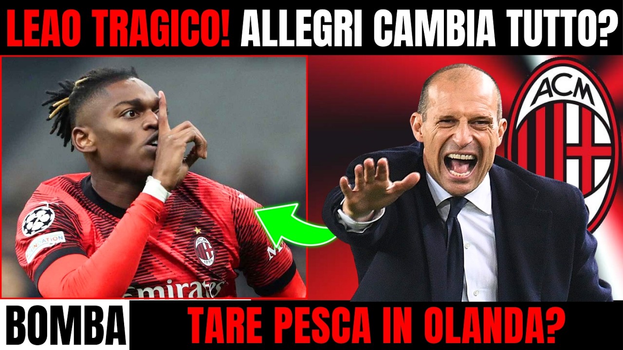 Mercato Milan🔥Disastro Allegri! Ecco il Piano B! 22 Milioni💣