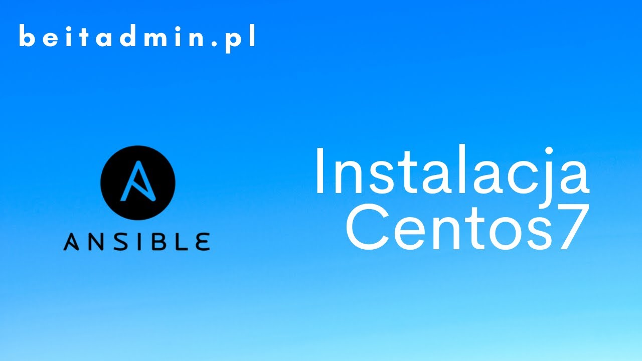 #1 Ansible - Instalacja  | Tutorial PL