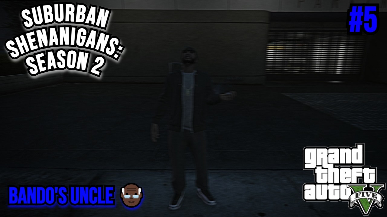 SUBURBAN SHENANIGANS S2 EP. 5 - BANDO'S UNCLE 👴🏿 | GTA 5 ROLEPLAY (SOLO)