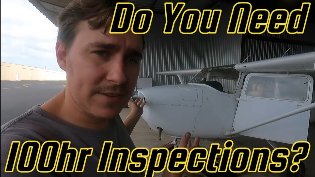 Understanding 100-Hour Inspections: When They&rsquo;re Required and Who Needs Them