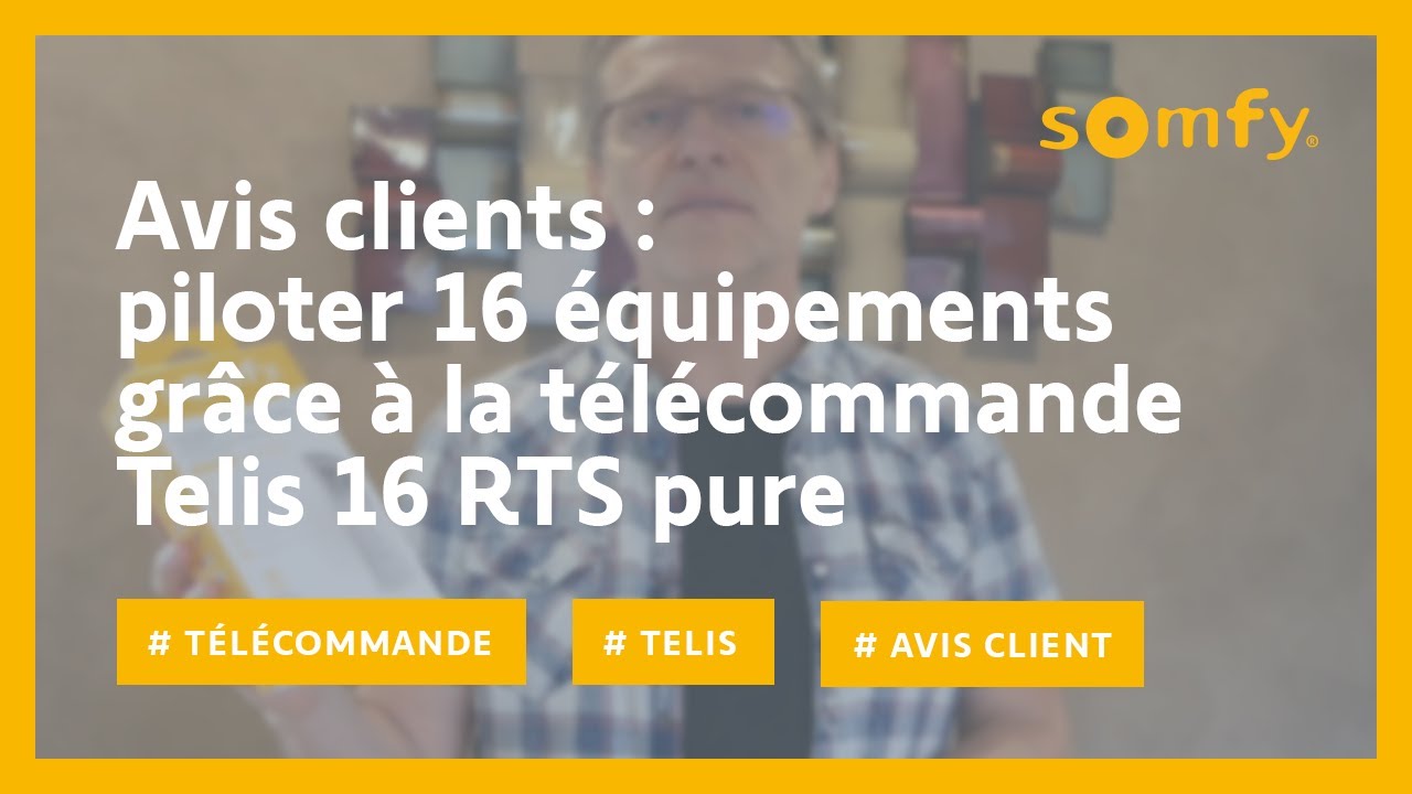 Télécommande de centralisation Telis 16 RTS pure : test et avis client de Philippe | Somfy