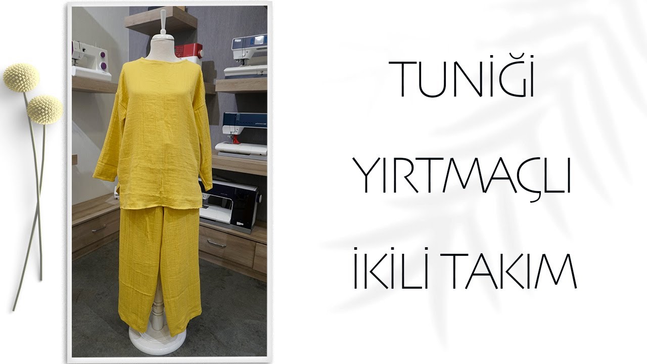 Tuniği Yırtmaçlı İkili Takım Dikimi