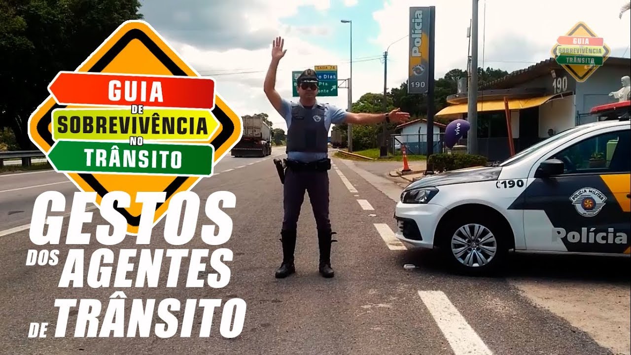 Gestos dos agentes de tr&acirc;nsito