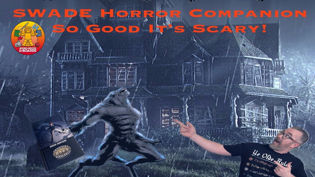 Horror Companion (Savage Worlds Adventure Edition RPG) So Good It's Scary