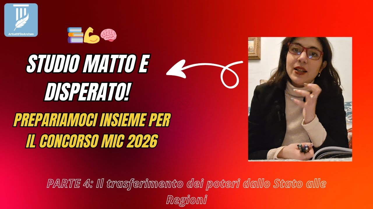 Studio matto e disperato! 📚💪🧠 PARTE 4: Il trasferimento dei poteri dallo Stato alle Regioni