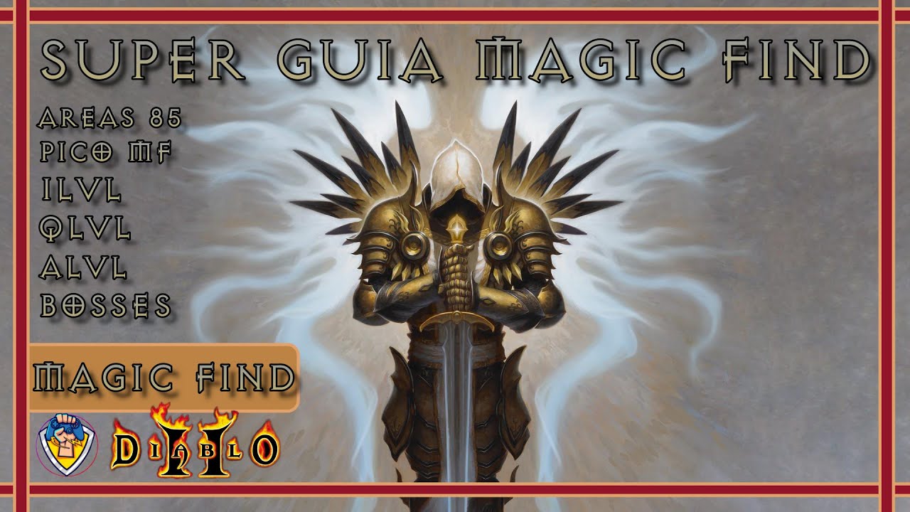 💎GUIA DEFINITIVA del MF (Magic Find) - DIABLO 2 / DIABLO 2 Resurrected
