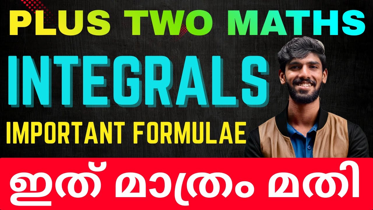 Plus Two Maths | Indefinite Integrals – All Important Formulae | NCERT | Kerala Syllabus | 2026