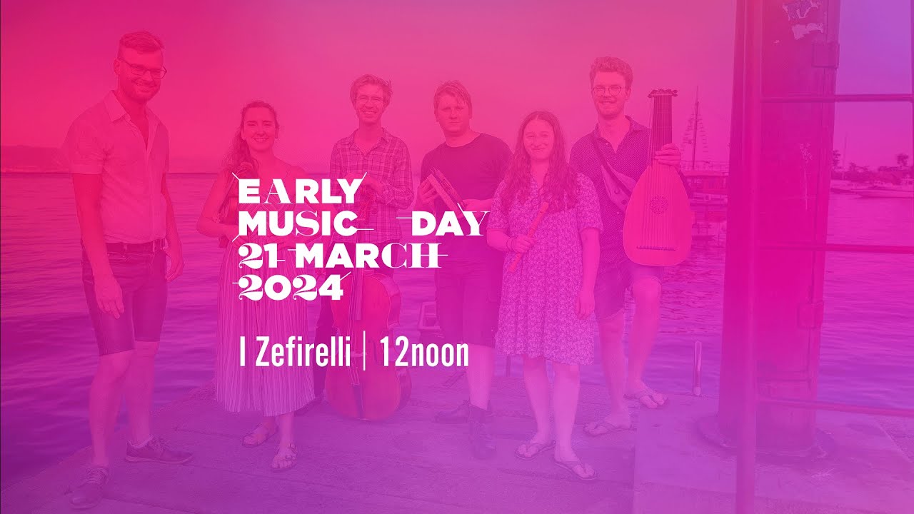 I Zefirelli - Early Music Day 2024
