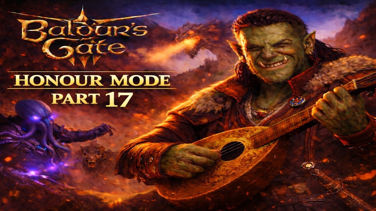 Baldur's Gate 3 | Honor Mode | Playthrough [Full Commentary] - Episode 17