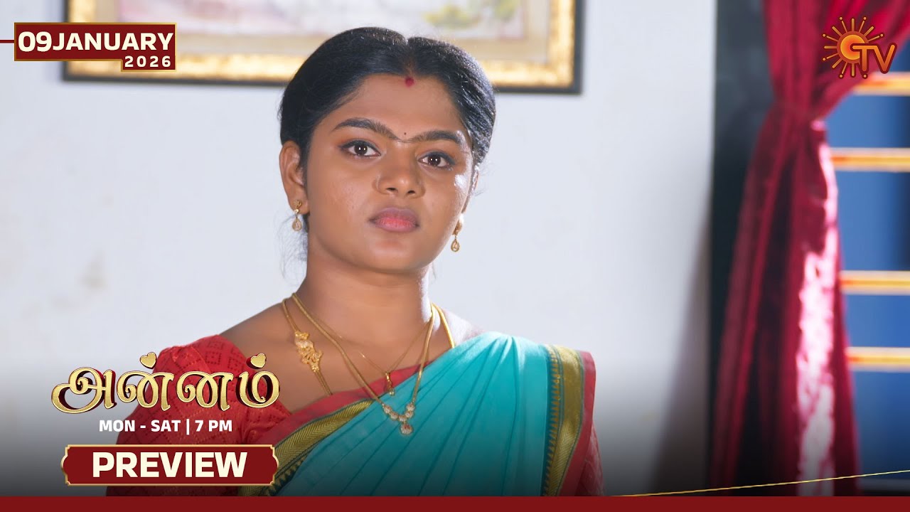Annam - Preview | 09 Jan 2026 | Tamil Serial | Sun TV