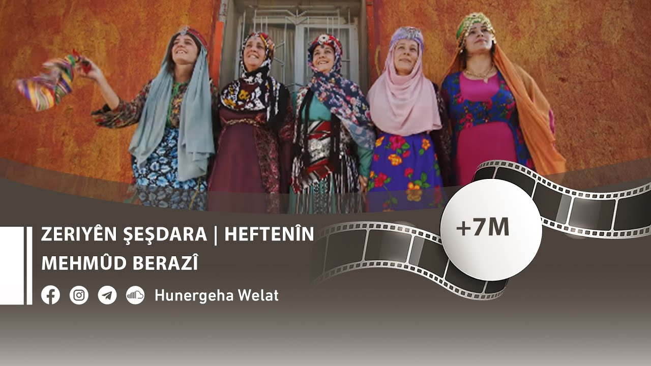 Zeriyên Şeşdara | Heftenîn | Mehmûd Berazî | Official  Music Video